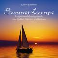 Summer Lounge (Entspannende Loungemusik Zum Chillen, Träumen Und Relaxen)