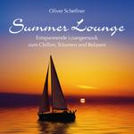 Summer Lounge (Entspannende Loungemusik Zum Chillen, Träumen Und Relaxen)专辑