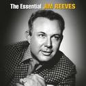 The Essential Jim Reeves专辑