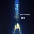 Remember Me