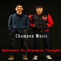 Welcome To Champon Tonight