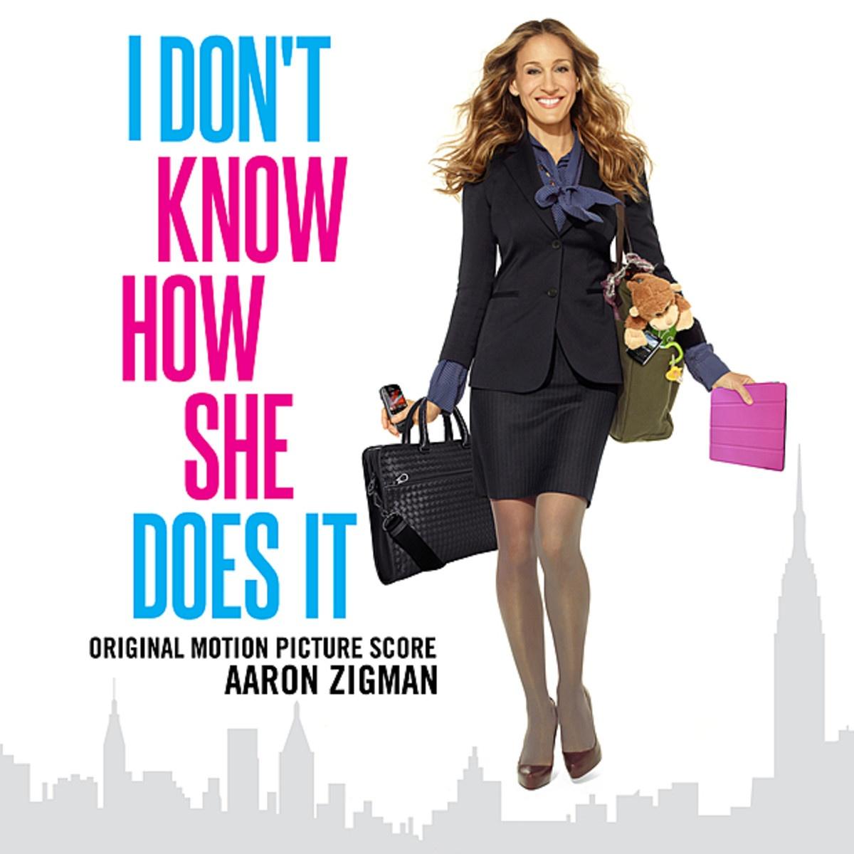 I Don’t Know How She Does It (Original Motion Picture Score)