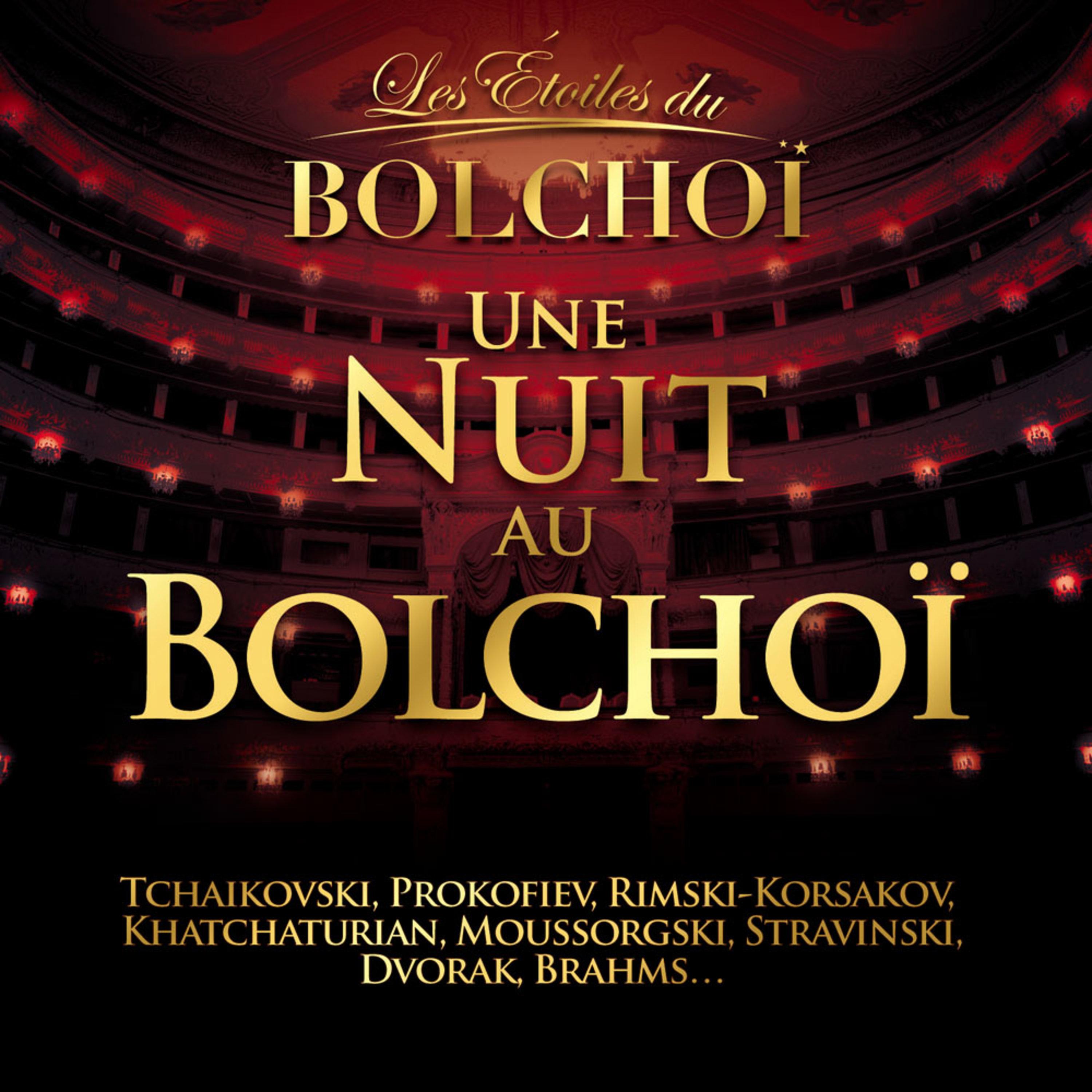 Une Nuit au Bolchoï, Vol. 1
