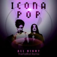 [原] All Night - Icona Pop (unofficial Instrumental) 藓