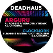 Arguru / Clockwork (Robbie Rivera Remixes)