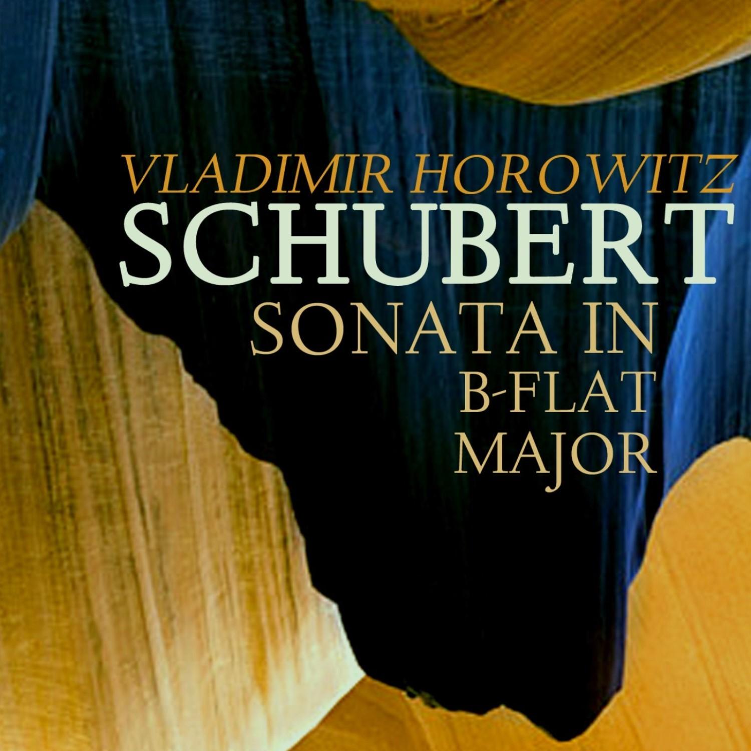 Schubert: Sonata in B-Flat Major