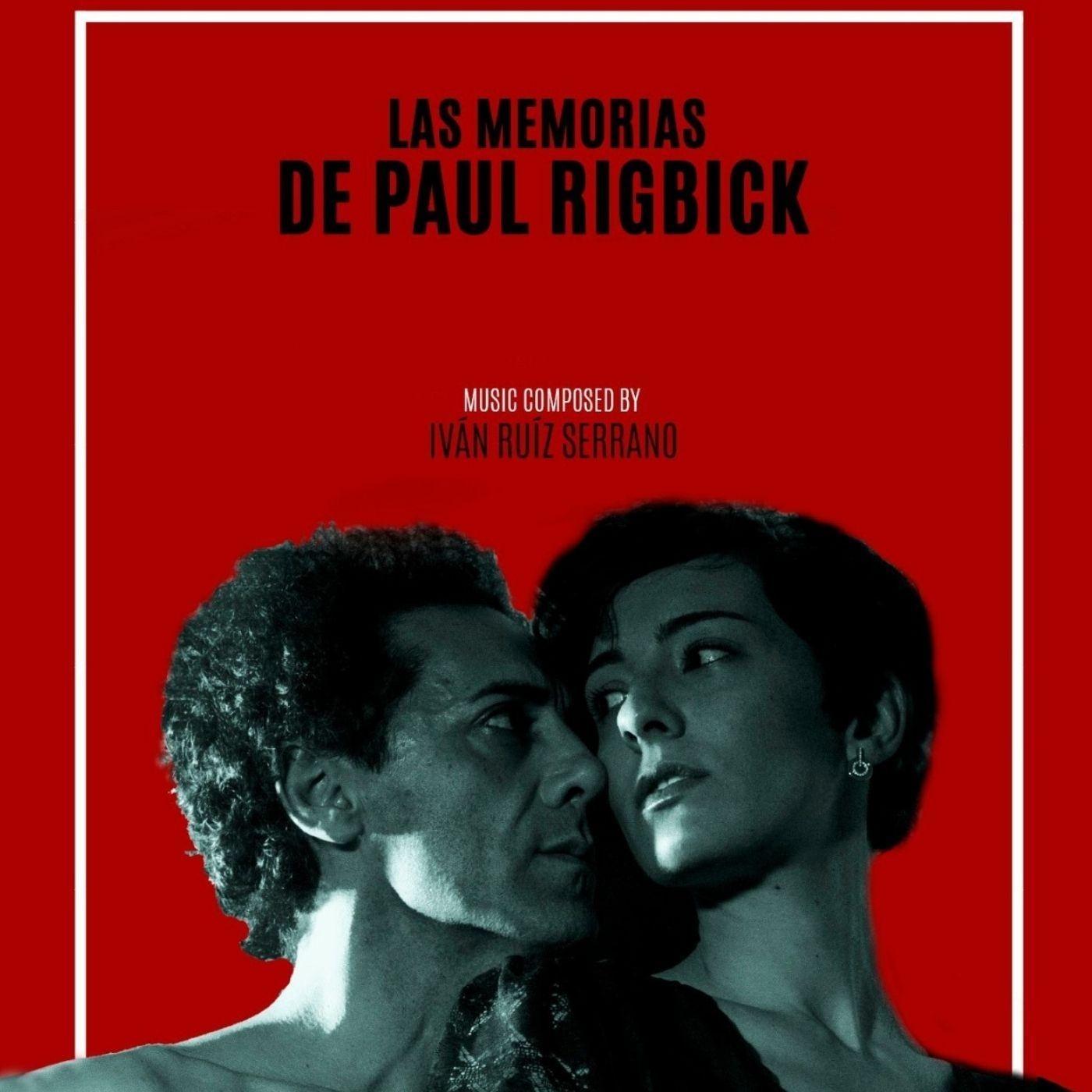 Las Memorias de Paul Rigbick