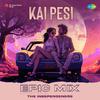 The Independeners - Kai Pesi - Epic Mix