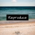 Reproduce