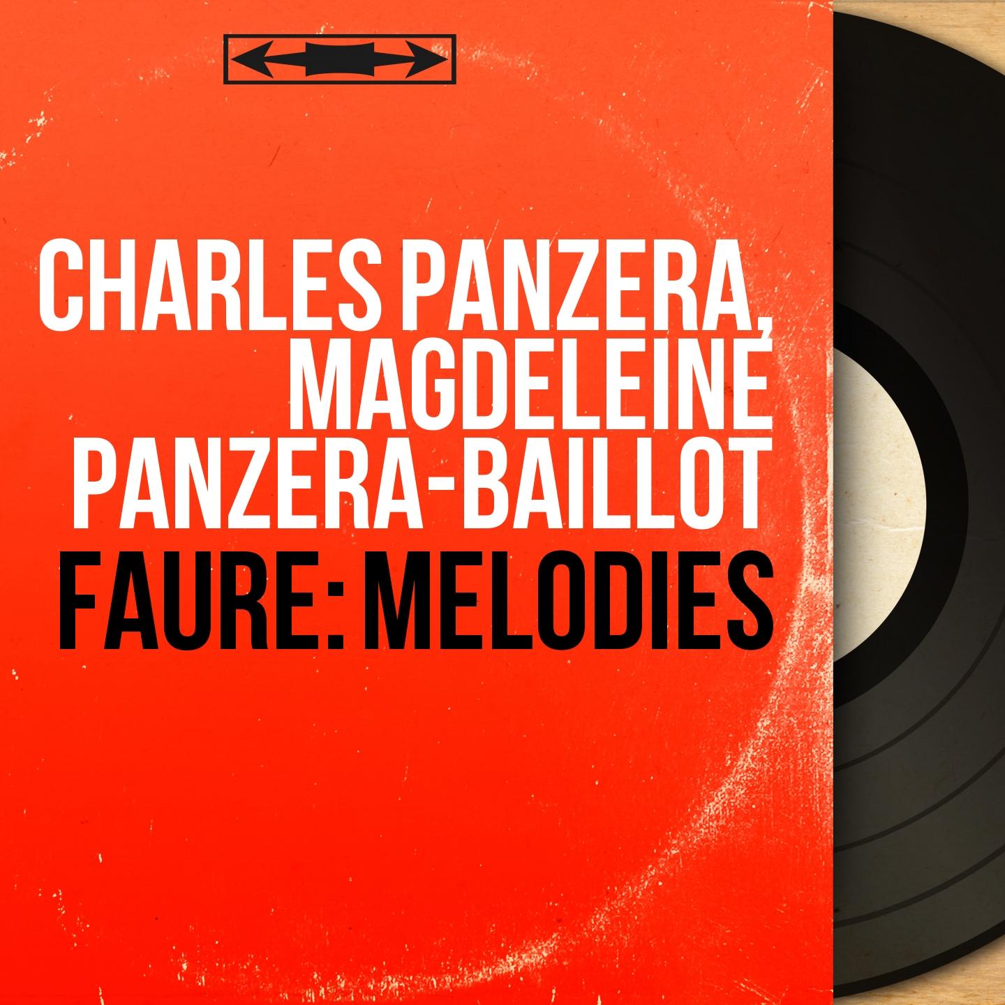 Fauré: Mélodies (Collection trésors, remasterisé, mono version)