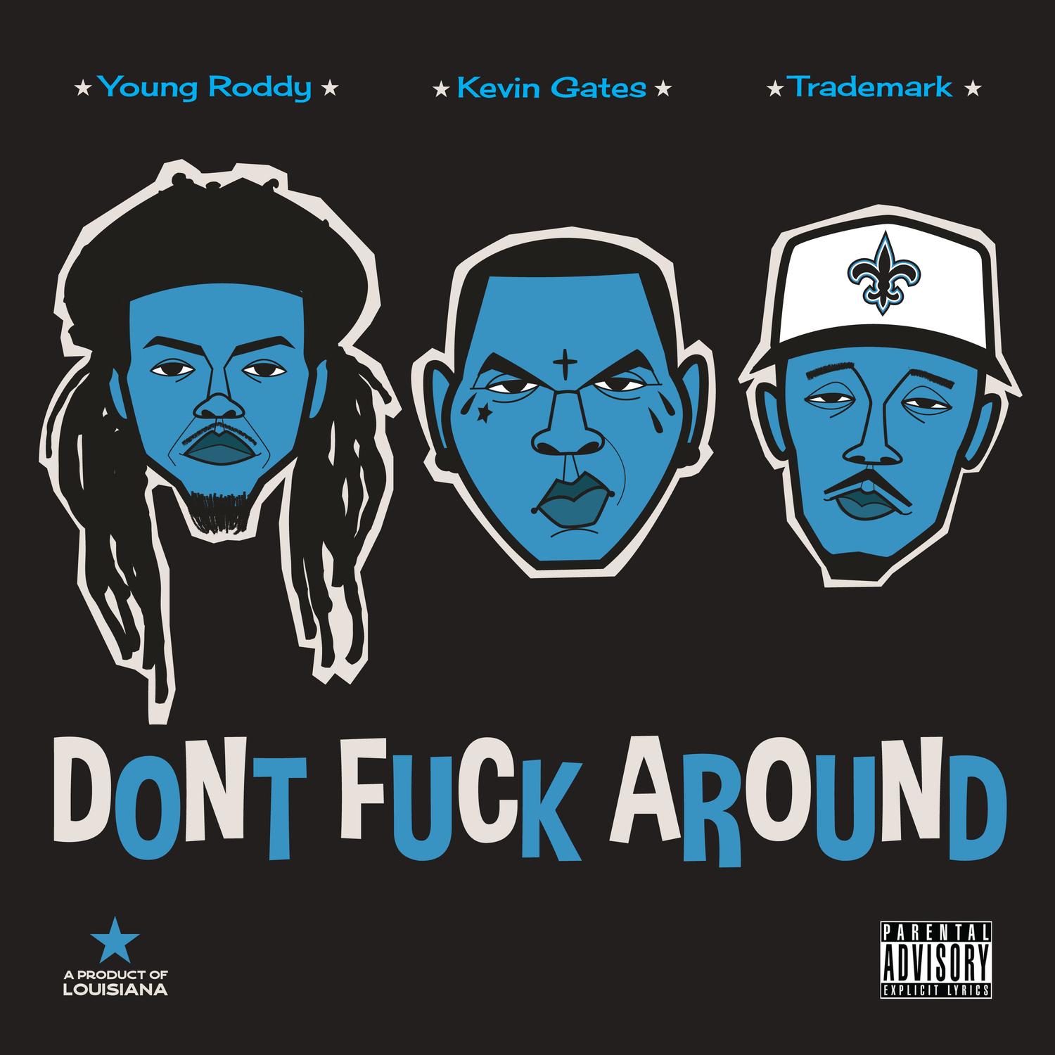 Don't **** Around