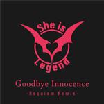 Goodbye Innocence (Requiem Remix)专辑