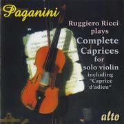 PAGANINI, N: 24 Caprices, Op. 1 / Caprice d'adieux (Ricci)