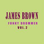 Funky Drummer Vol.  2专辑