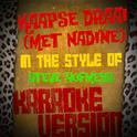 Kaapse Draai (Met Nadine) [In the Style of Steve Hofmeyr] [Karaoke Version] - Single专辑