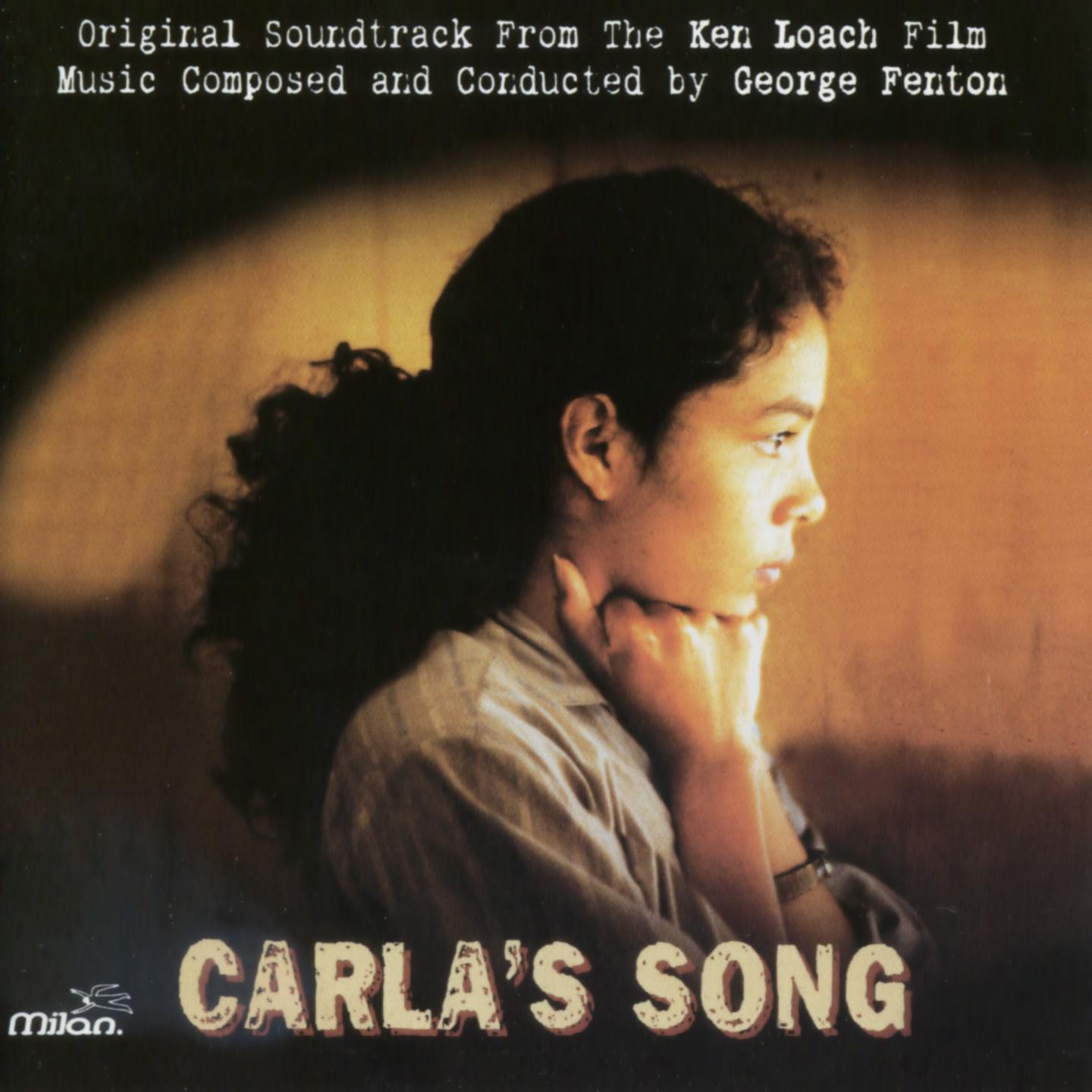 Carla's Song (Ken Loach's Original Motion Picture Soundtrack)