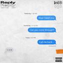 Reply (feat. Lil Uzi Vert)专辑