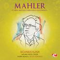 Mahler: Seven Songs of Latter Days: "Ich bin der Welt abhanden gekommen" (Digitally Remastered)专辑