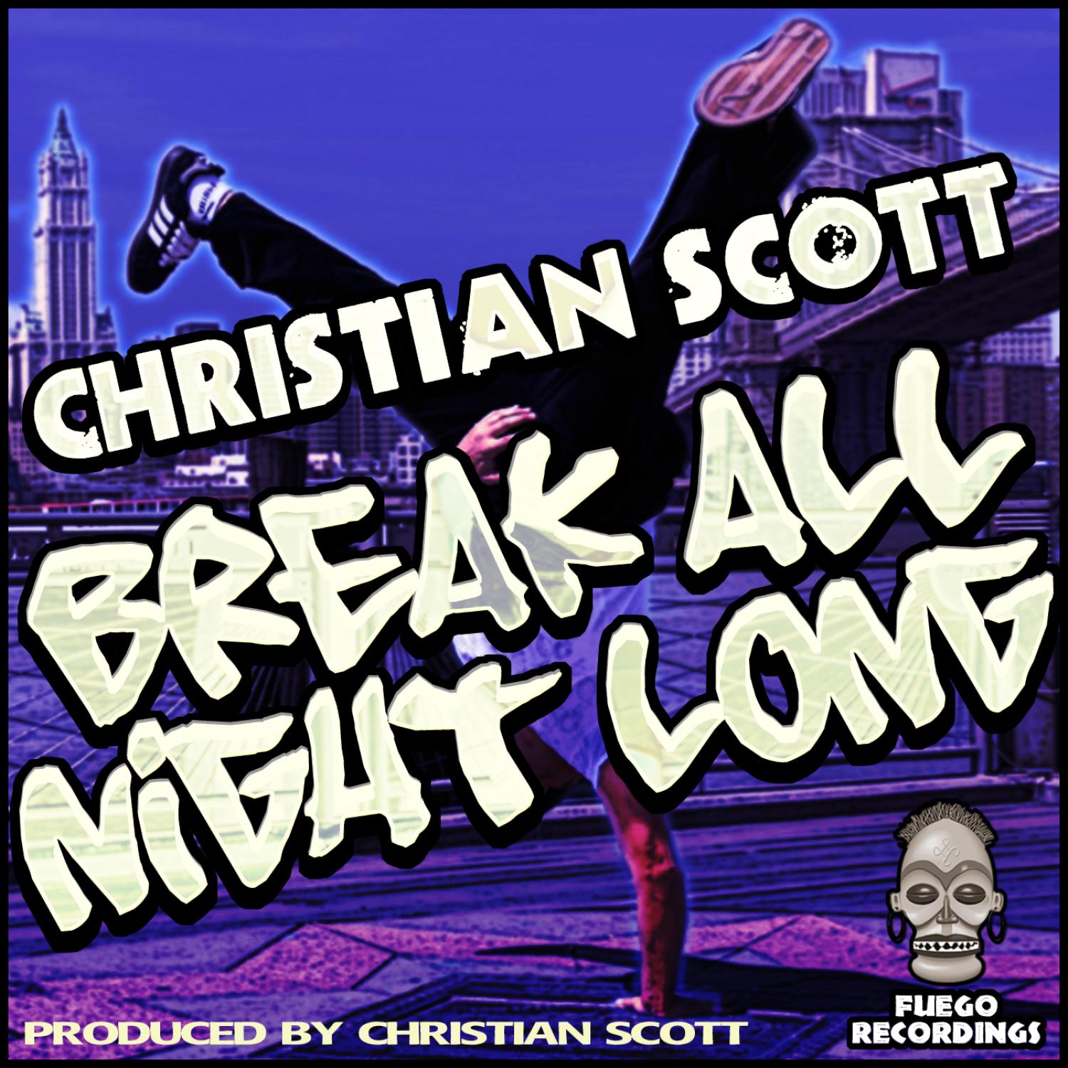 Break All Night Long