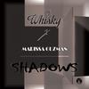 DJ Whisky - Shadows (Club Mix)