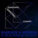 Something Something Champs (Radio Edit)