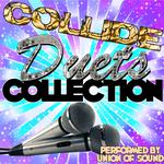 Collide: Duets Collection专辑