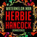 Watermelon Man (Remastered)专辑