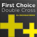 Double Cross (Eli Escobar Disco Mix)