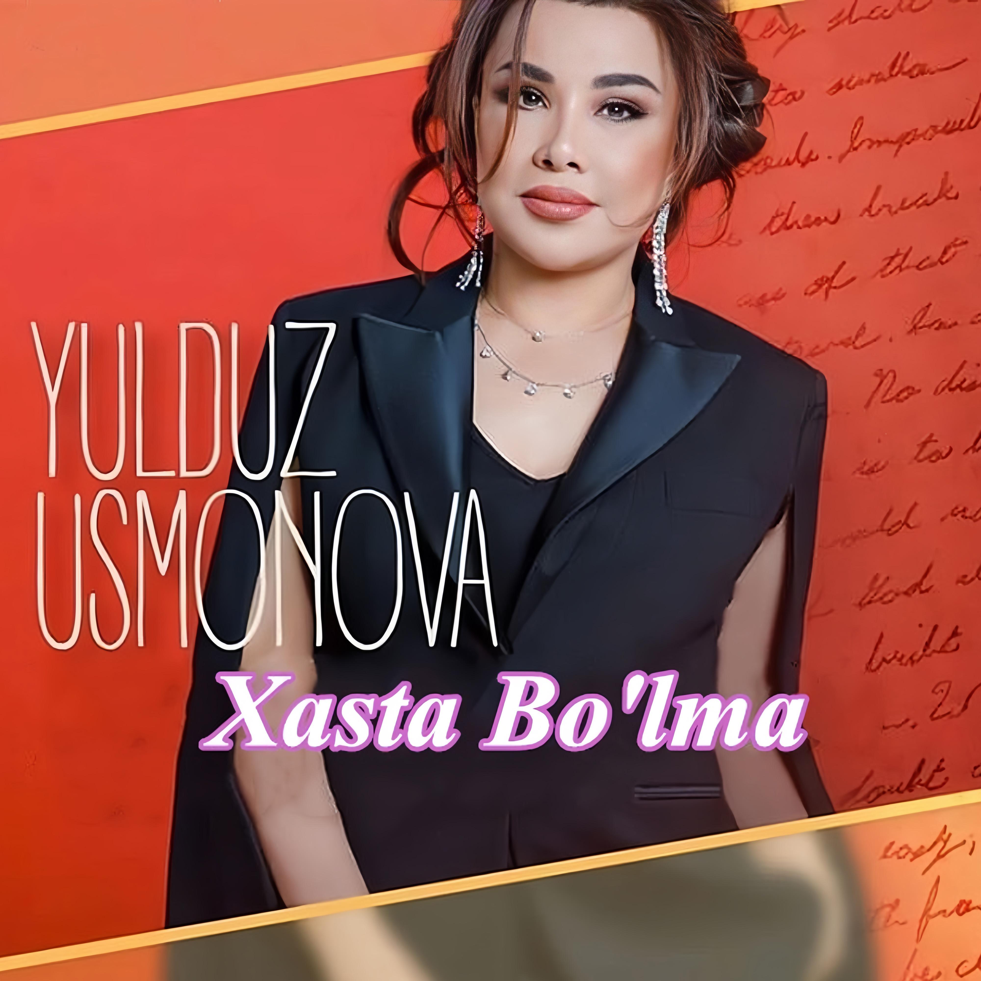Xasta Bo'lma