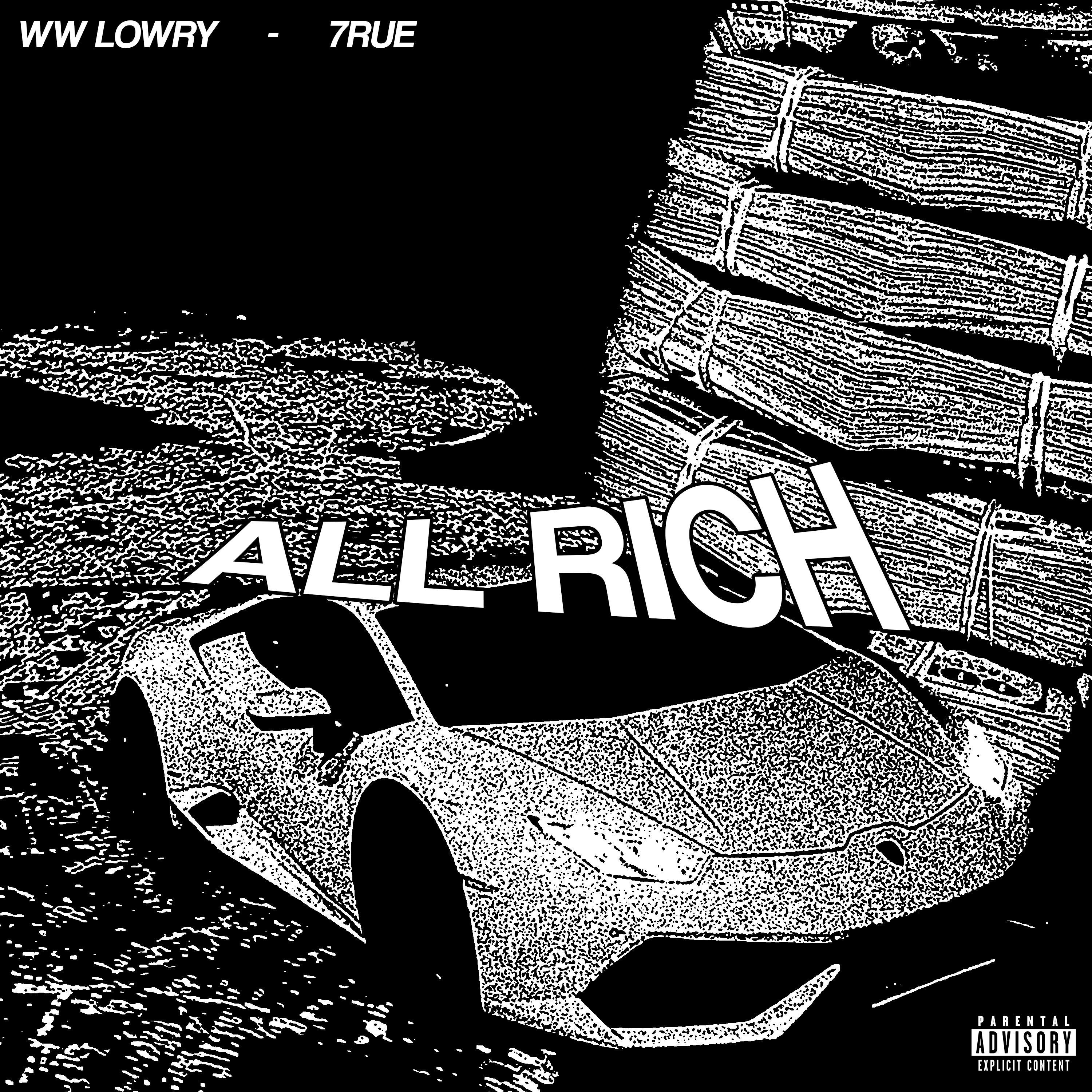 WW Lowry - All Rich