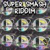 Gryph - Super Smash Riddim