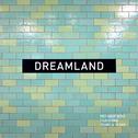 Dreamland专辑