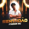 Itamar MC - Sentadão