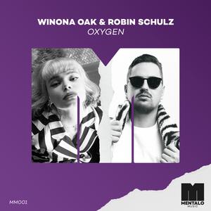 Oxygen - Robin Schulz & Winona Oak (BB Instrumental) 无和声伴奏 （升2半音）