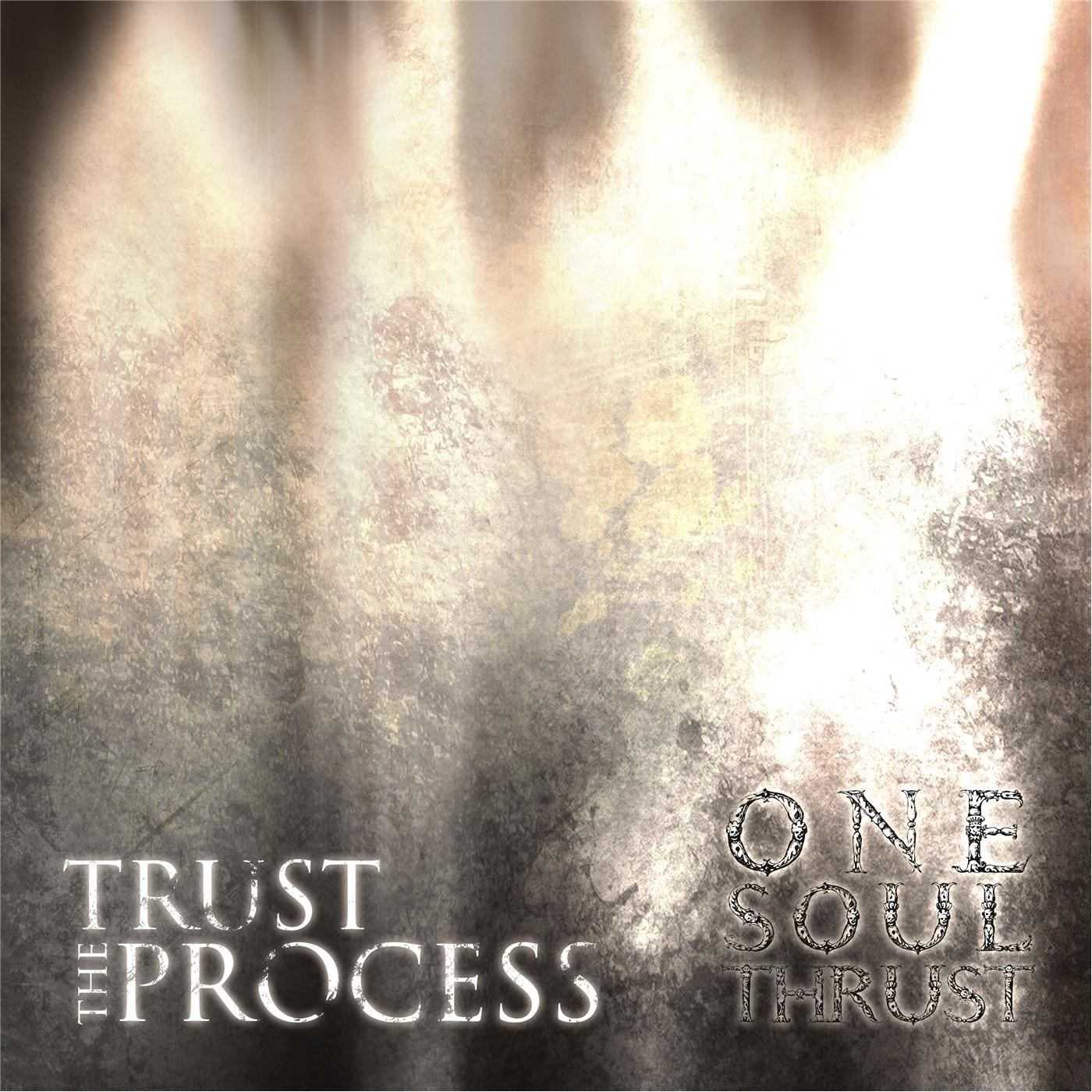Trust the Process