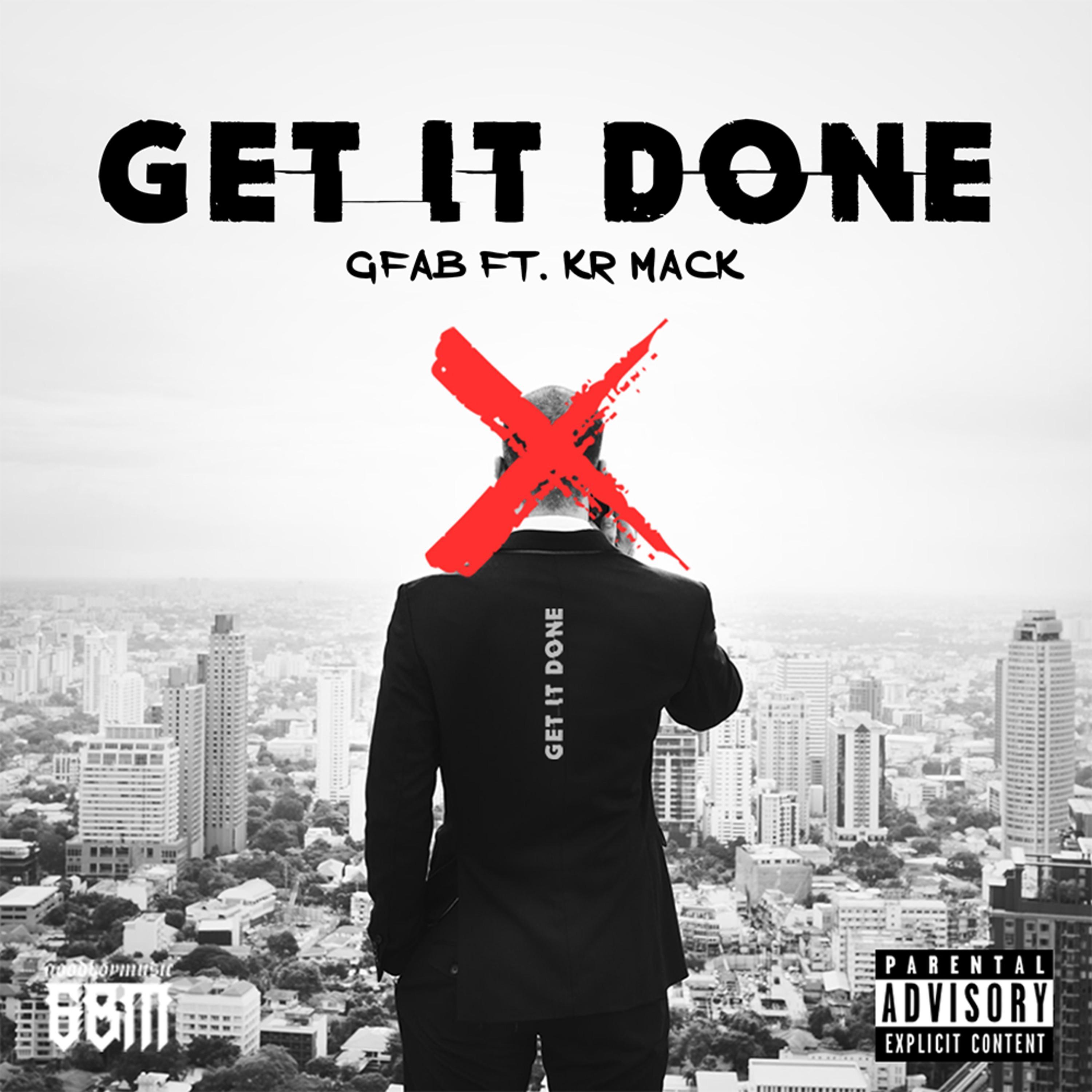 Get It Done (feat. Kr Mack)