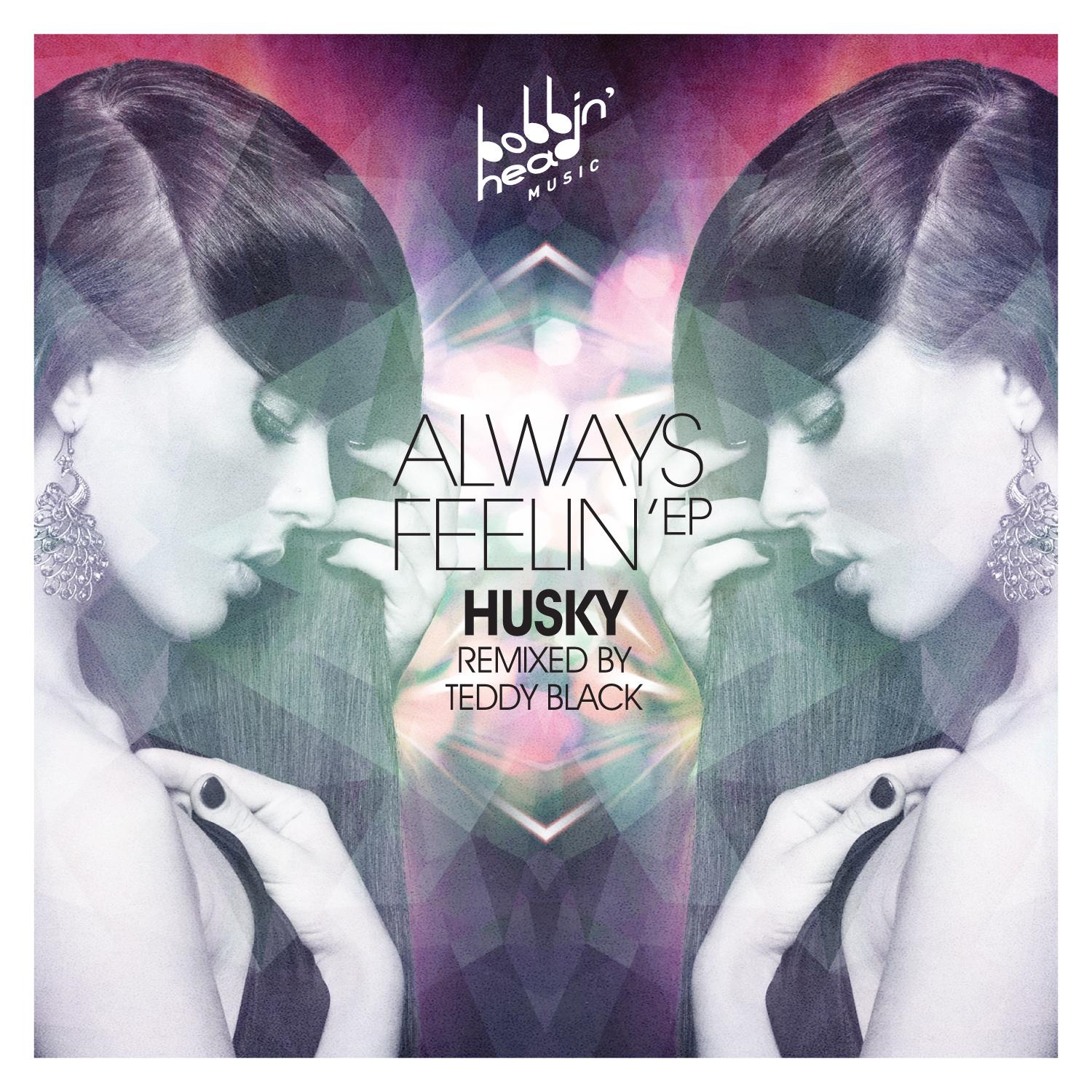 Always Feelin' EP