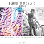Fashion Dance Music, Vol. 2专辑