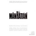 Manhattan:  Original Motion Picture Soundtrack