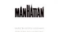 Manhattan:  Original Motion Picture Soundtrack专辑