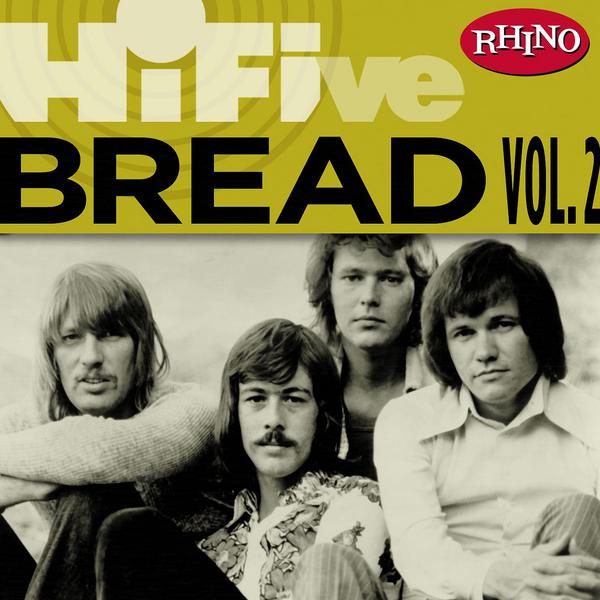Rhino Hi-Five: Bread [Vol. 2]专辑