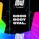 Good Body Gyal专辑