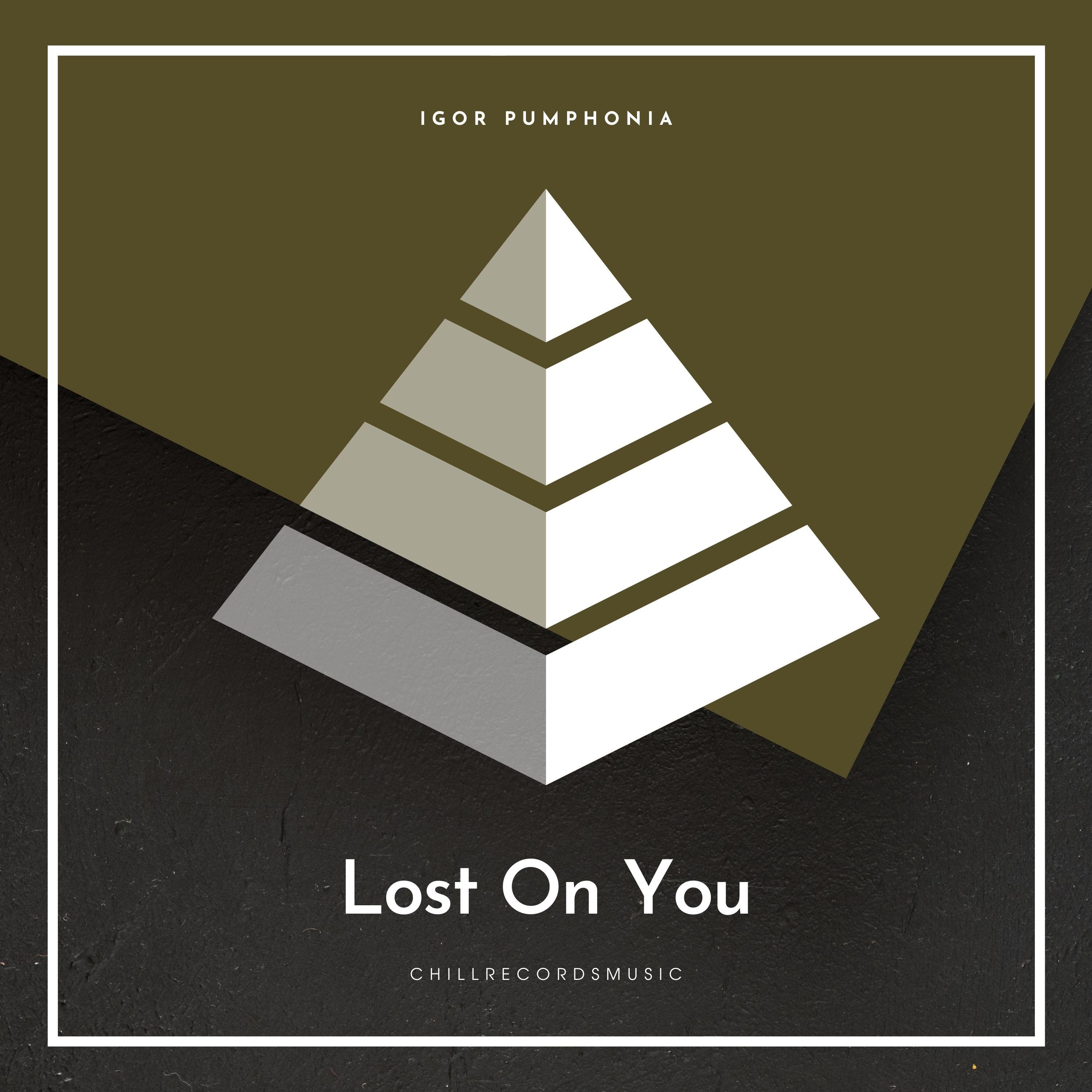 Lost on You
