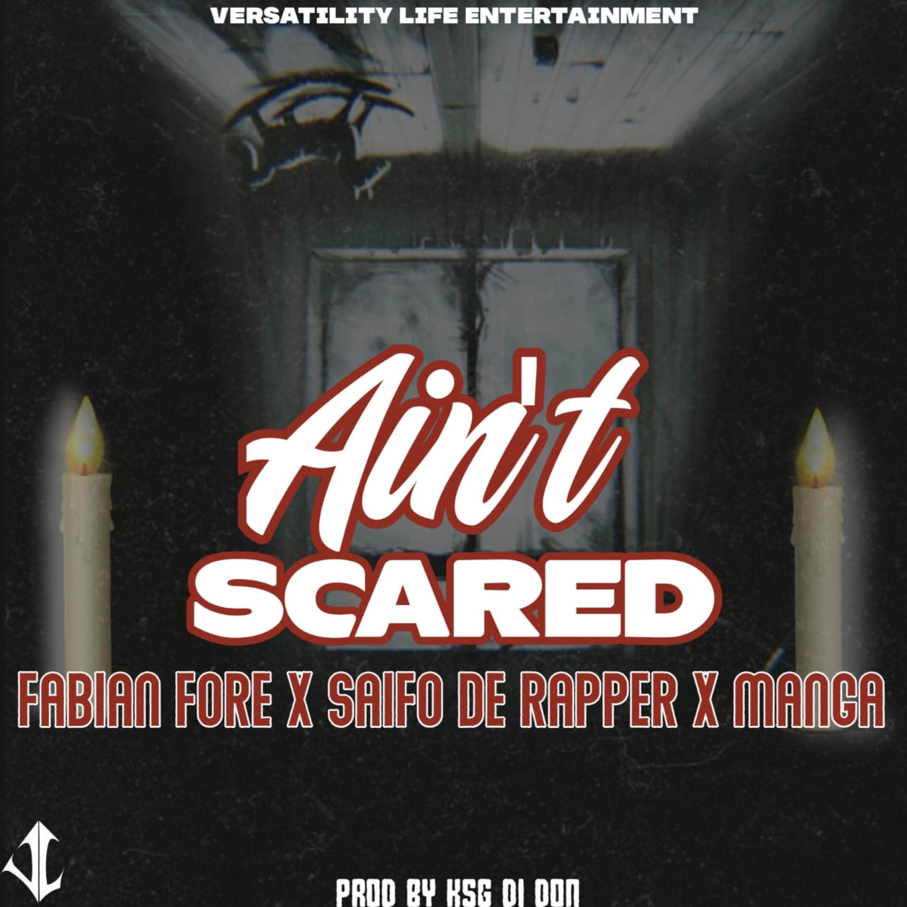 Ain't scared feat(Saifo De Rapper, Manga)
