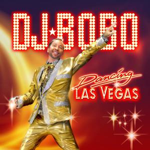 DJ BoBo - Viva Las Vegas (Instrumental) 无和声伴奏