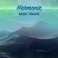 #16 Harmonic Music Tracks for Meditation and Sleep