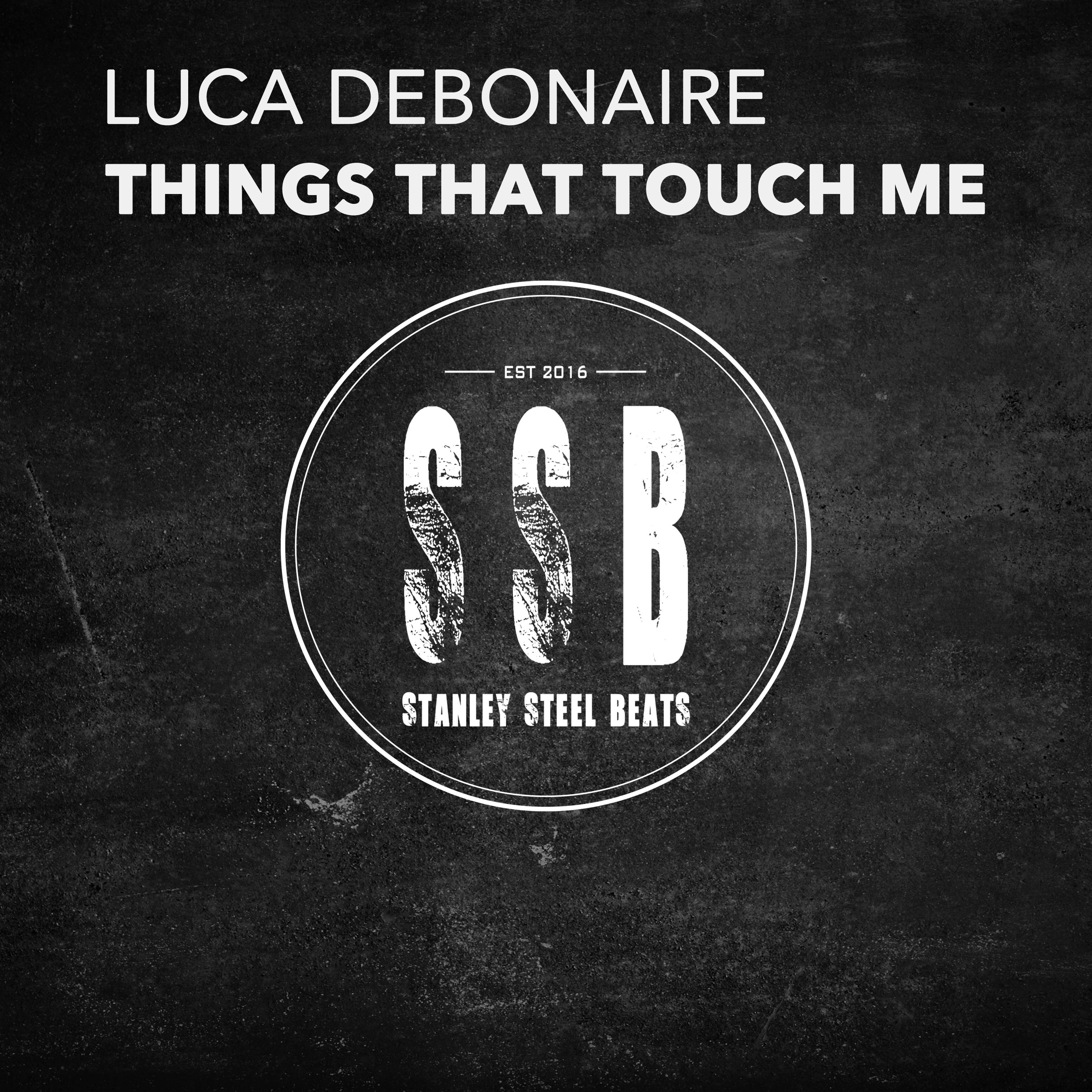 Things That Touch Me