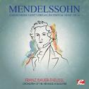 Mendelssohn: A Midsummer Night's Dream, Incidental Music, Op. 61 (Digitally Remastered)