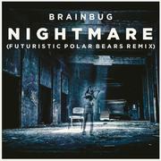 Nightmare (Futuristic Polar Bears Remix)