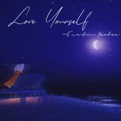 Love Youself (cover Justin Bieber)